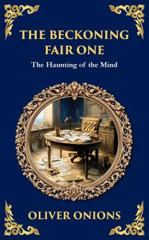 The Beckoning Fair One