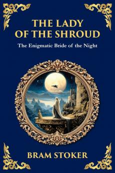 The Lady of the Shroud