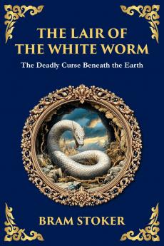 The Lair of the White Worm