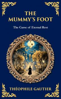 The Mummy's Foot