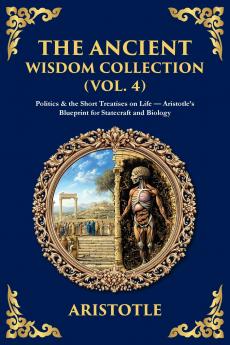 The Ancient Wisdom Collection (Vol. 4)