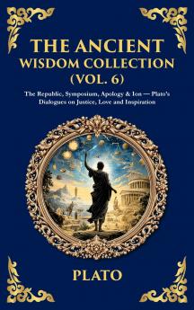 The Ancient Wisdom Collection (Vol. 6)