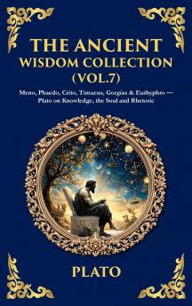 The Ancient Wisdom Collection (Vol. 7)