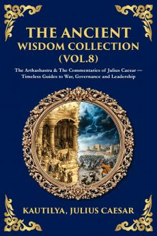 The Ancient Wisdom Collection (Vol. 8)