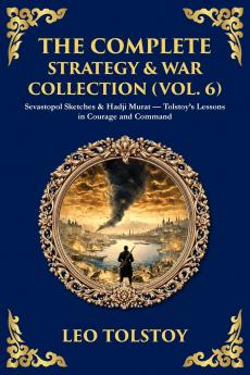 The Complete Strategy & War Collection (Vol. 6)