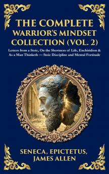 The Complete Warrior's Mindset Collection (Vol. 2)