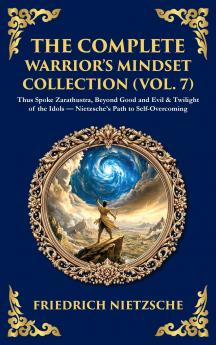 The Complete Warrior's Mindset Collection (Vol. 7)