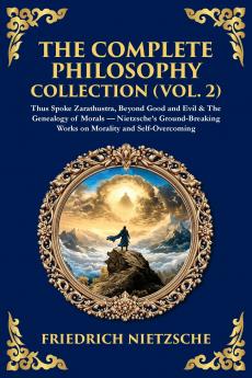 The Complete Philosophy Collection (Vol. 2)