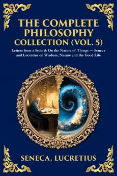 The Complete Philosophy Collection (Vol. 5)