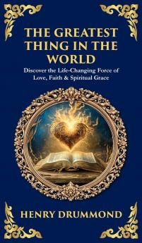 The Greatest Thing in the World