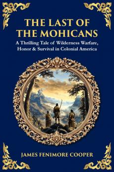 The Last of the Mohicans