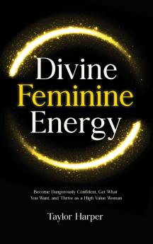 Divine Feminine Energy