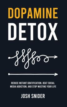Dopamine Detox