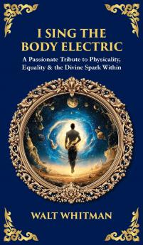 I Sing the Body Electric