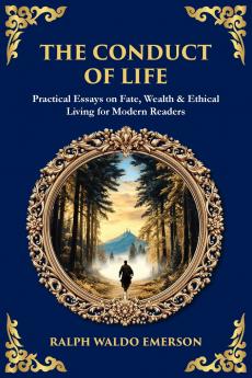 The Conduct of Life