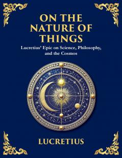 On the Nature of Things