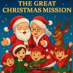 The Great Christmas  Mission