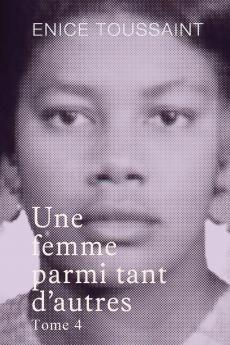 Une femme parmi tant d'autres Tome 4