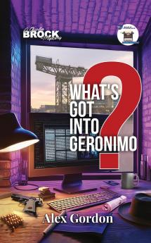 What's Got Into Geronimo