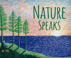 NATURE SPEAKS