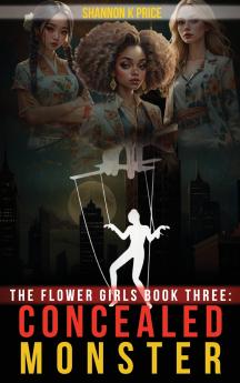 The Flower Girls Book Three
