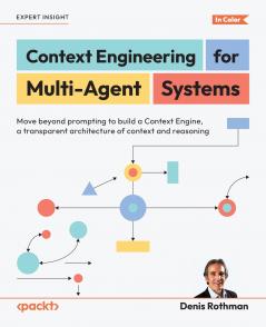 Context Engineering for Multi-Agent Systems