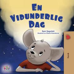 A Wonderful Day (Norwegian Book for Children)