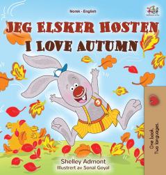 I Love Autumn (Norwegian English Bilingual Children's Book)