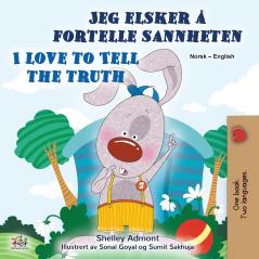 I Love to Tell the Truth (Norwegian English Bilingual Book for Kids)
