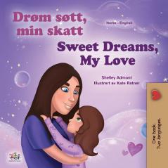 Sweet Dreams My Love (Norwegian English Bilingual Book for Kids)