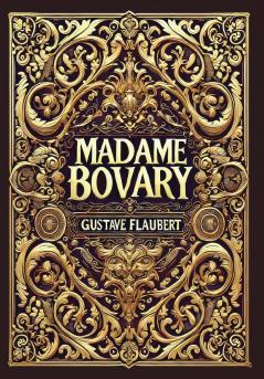 Madame Bovary (Collector's Edition) (Laminated Hardback with Jacket)