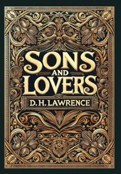 Sons and Lovers (Collector's Edition) (Laminated Hardback with Jacket)