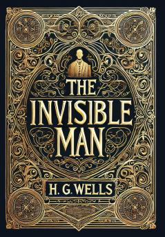 The Invisible Man (Collector's Edition) (Laminated Hardback with Jacket)