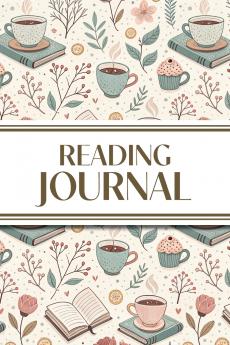 Reading Journal (Hot Chocolate Books and Flowers )