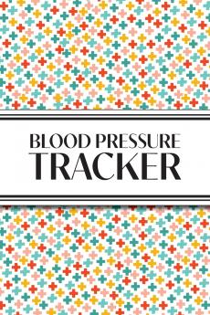 1-Year Blood Pressure Tracker (Multi-Color Health Crosses)