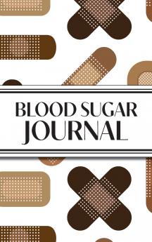 1-Year Daily Blood Sugar Journal (Medical Plasters Multi-Color Dark Skin Tone)
