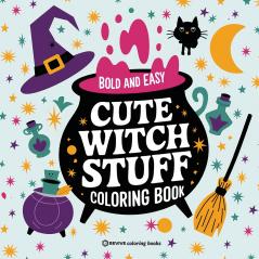 Bold & Easy Cute Witch Stuff Coloring Book