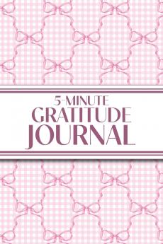 5-Minute Gratitude Journal (Pink Bows & Gingham)