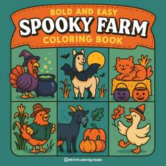 Bold & Easy Spooky Farm Coloring Book