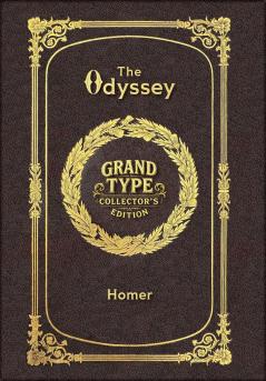 The Odyssey (Grand Type Collector's Edition) (Laminated Hardback with Jacket) Large Print