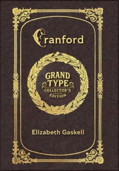 Cranford (Grand Type Collector's Edition) (Laminated Hardback with Jacket) Large Print