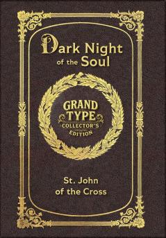 Dark Night of the Soul (Grand Type Collector's Edition) (Laminated Hardback with Jacket) Large Print