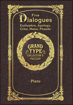 Large Print - Five Dialogues - Grand Type Collector's Edition - Matte Hardcover with Dust Jacket