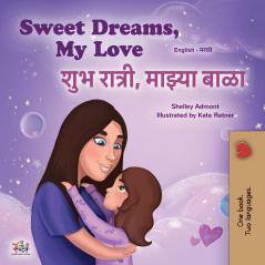Sweet Dreams My Love (English Marathi Bilingual Book for Kids)