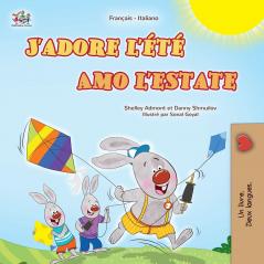 J'adore l'été (Livre pour enfants bilingue français-italien)