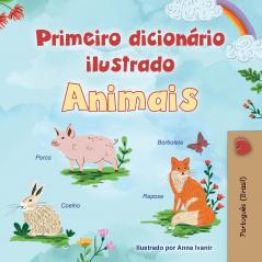 First Picture Dictionary - Animals (Portuguese Brazilian Children's Book)