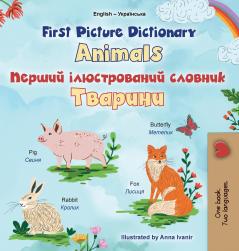 First Picture Dictionary - Animals (English Ukrainian Bilingual Children's Book)