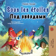 Sous les étoiles (Livre pour enfants bilingue français-russe)