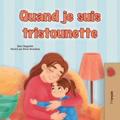 When I am Gloomy (French Children's Book)