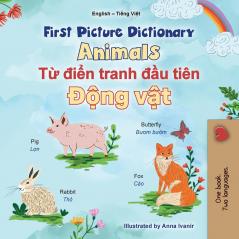 First Picture Dictionary - Animals (English Vietnamese Bilingual Children's Book)